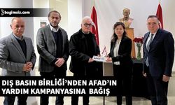 Dış Basın Birliği, Afad’ın yardım kampanyasına destek verdi