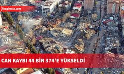 Deprem felaketinde can kaybı 44 bin 374'e yükseldi