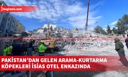 İsias Otel enkazında arama kurtarma çalışmaları hız kesmeden devam ediyor