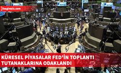 Küresel piyasalar Fed'in toplantı tutanaklarına odaklandı