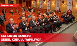 Kalkınma Bankası’nın 26. 27. 28. Yıllık Genel Kurul toplantısı bugün yapılıyor