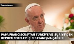 Papa: Bu kardeşlerimizin, bu trajedi karşısında ilerleyebilmeleri için birlikte dua edelim