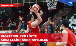 Basketbol Pro Lig’te kura çekimi yarın