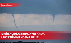 İzmir'de korkutan doğa olayı