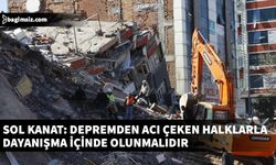 Sol Kanat, deprem etkisi altındaki Türkiye ve Suriye halklarına destek belirtti