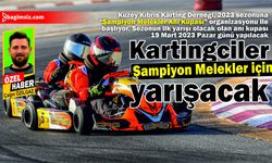 Kuzey Kıbrıs Karting Derneği, 2023 sezonuna “Şampiyon Melekler Anı Kupası” organizasyonu ile başlıyor. Sezonun ilk yarışı olacak olan anı kupası 19 Mart 2023 Pazar günü yapılacak.