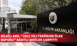 TC Dışişleri Bakanlığı Sözcüsü’nden ABD Dışişleri Bakanlığının Terörizm Raporu'na tepki