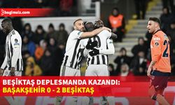 Beşiktaş, deplasmanda Başakşehir ile kozlarını paylaştı