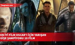 En İyi Film Oscar'ı için yarışan gişe şampiyonu 10 film