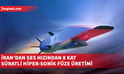 İran: Ses hızından 8 kat daha süratli hareket eden hiper-sonik balistik füze üretiyoruz