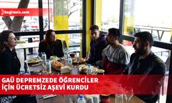 GAÜ depremzede öğrenciler için ücretsiz aşevi kurdu