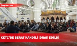 KKTC'de, Berat Kandili dualarla idrak edildi