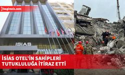 İsias Otel'in sahibi Ahmet Bozkurt'un avukatı tutukluluğun hukuka aykırı olduğunu savundu