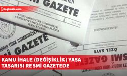 Kamu İhale (Değişiklik) Yasa Tasarısı Resmi Gazetede