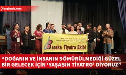 Baraka Gençlik Tiyatrosu, Dünya Tiyatro Günü’nü kutladı