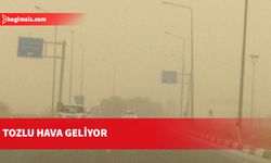 Meteoroloji Dairesi: Toz zerreciklerinin yaratabileceği olumsuzluklara karşı tedbirli olun