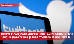 Twitter'dan daha güvenli kullanıcı deneyimi için önemli politika