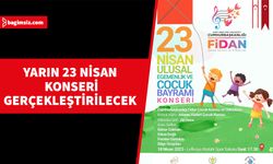 Halka açık olan konserde 300 çocuk sahnede olacak