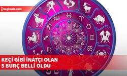 Astrolojide inatçı olmasıyla dikkat çeken burçlar