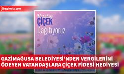 Çiçek fideleri faturalarını ödeyen abonelere ücretsiz olarak verilecek