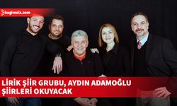 Lirik Şiir Grubu’nun, şiir ve müzik dinletisi saat 20:00’de başlayacak ve halka açık ücretsiz olacak