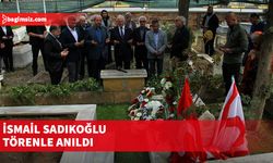 "Sadıkoğlu'yla beraber çok mücadeleler verdik"