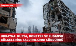 Ukrayna: Rusya, Ukrayna’ya 2 füze ve 25 hava saldırısı düzenledi