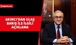 Akıncı Ulaş Barış'ın Türkiye'ye alınmaması ile ilgili açıklama yaptı