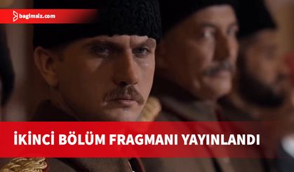 Atatürk 1881-1919 filminin ikinci bölüm fragmanı yayınlandı