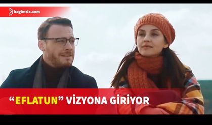 "Eflatun" filmi 22 Mart'ta sinemaseverlerle buluşuyor...