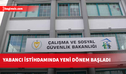Yabancı çalışma izni başvurularında yeni dönem