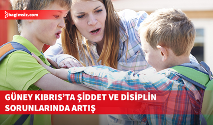 Güney Kıbrıs'ta şiddet olayları ilkokul düzeyine kadar ulaştı