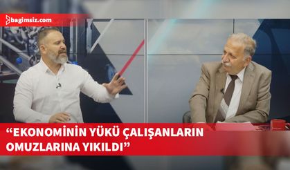 Bengihan: Vergi yükü çalışanın sırtında, şirketler teşviklerle ayakta tutuluyor
