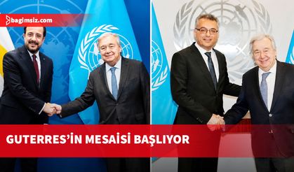 Guterres'in Kıbrıs temaslarında yoğun diplomasi ve eylem trafiği
