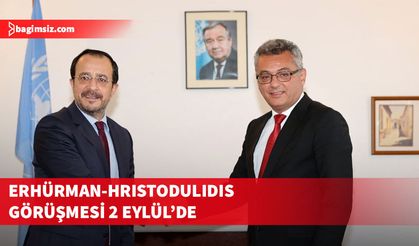 Cumhurbaşkanı Erhürman ve Rum Yönetimi Başkanı Hristodulidis 2 Eylül’de görüşecek