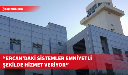 Sivil Havacılık Dairesi’nden Ercan Havalimanı açıklaması