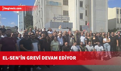 El-Sen'in grevi devam ediyor, kamuda 4 sendika bir araya gelip toplantı yapacak