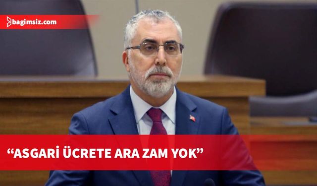 TC Çalışma ve Sosyal Güvenlik Bakanı Işıkhan, açıkladı