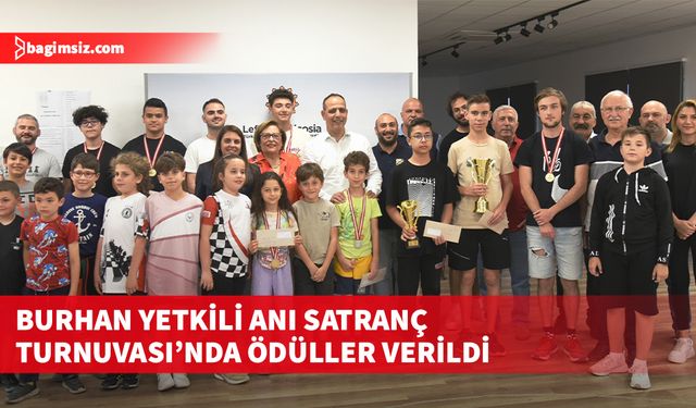"Burhan Yetkili Anı Satranç Turnuvası" düzenlendi