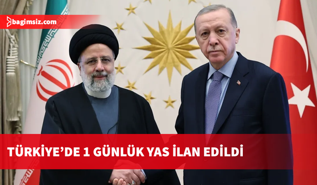 TC Cumhurbaşkanı Erdoğan: Reisi için bir günlük milli yas ilan ediyoruz