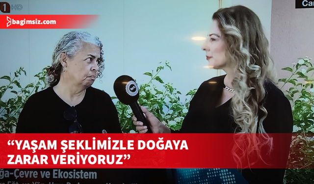 Dr. Asuman Korukoğlu: Kullandığımız her taşıt doğaya zarar veriyor