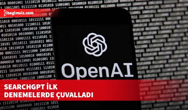 SearchGPT ilk denemelerde çuvalladı