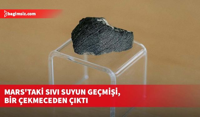 Mars'taki sıvı suyun geçmişi, bir çekmeceden çıktı