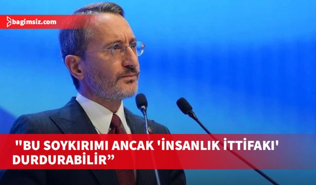 Fahrettin Altun: Bir gün elbet özgür olacak Filistin