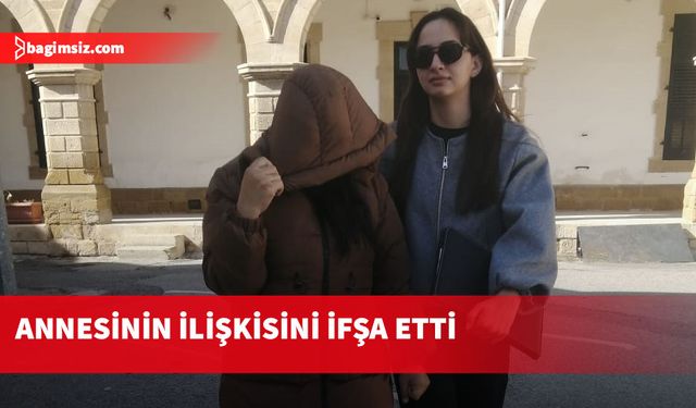 Annesinin ilişkisini ifşa eden şahsa 3 gün tutukluluk kararı