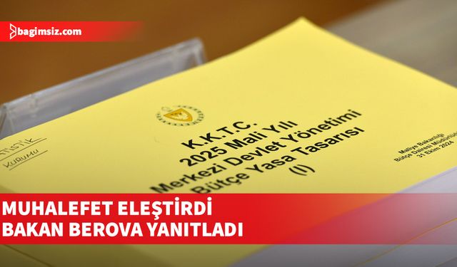 Genel görüşme tamamlandı: Muhalefet eleştirdi, Bakan Berova yanıtladı