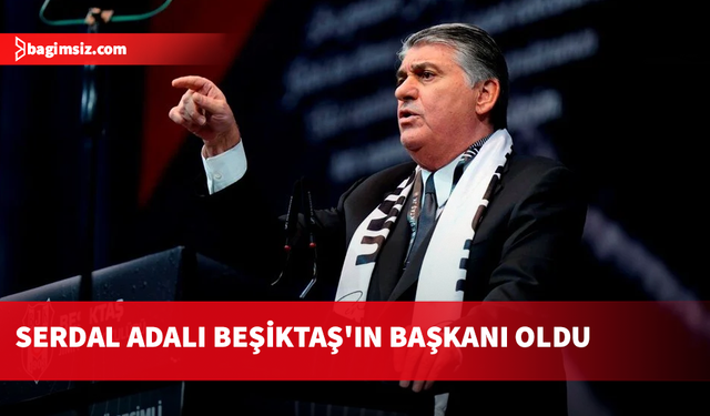 Beşiktaş'ın Başkanı Serdal Adalı oldu