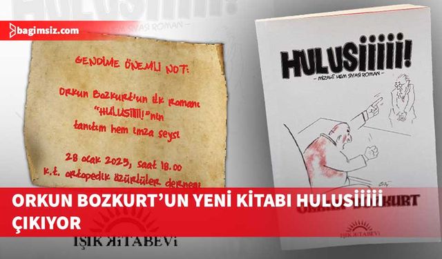 Orkun Bozkurt’un yeni kitabı Hulusiiiii için tanıtım etkinliği düzenleniyor