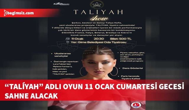 Girne Belediyesi Oda Tiyatrosu’nda “TALÍYAH” adlı oyun sahne alacak