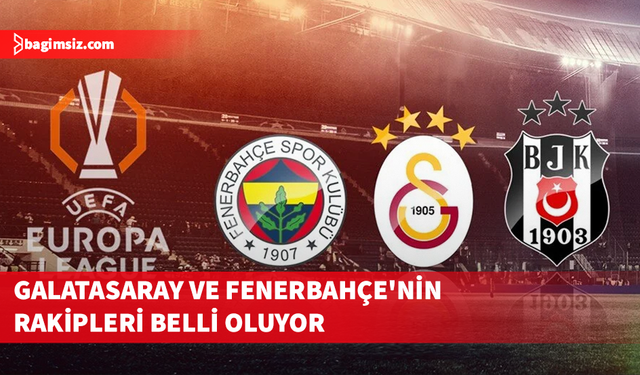 Avrupa Ligi'nde Fenerbahçe ve Galatasaray turladı, Beşiktaş veda etti